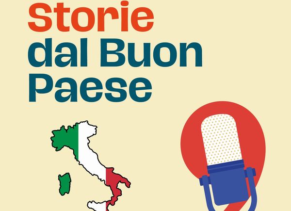 L’AltraItalia amplia il suo racconto: “Storie dal Buon Paese” arriva con video e podcast.